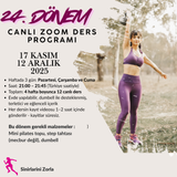 24. Dönem | Canlı Zoom Ders Programı (17 Kasım – 12 Aralık 2025)