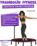Trampoline Fitness – 6 Haftalık Online Program