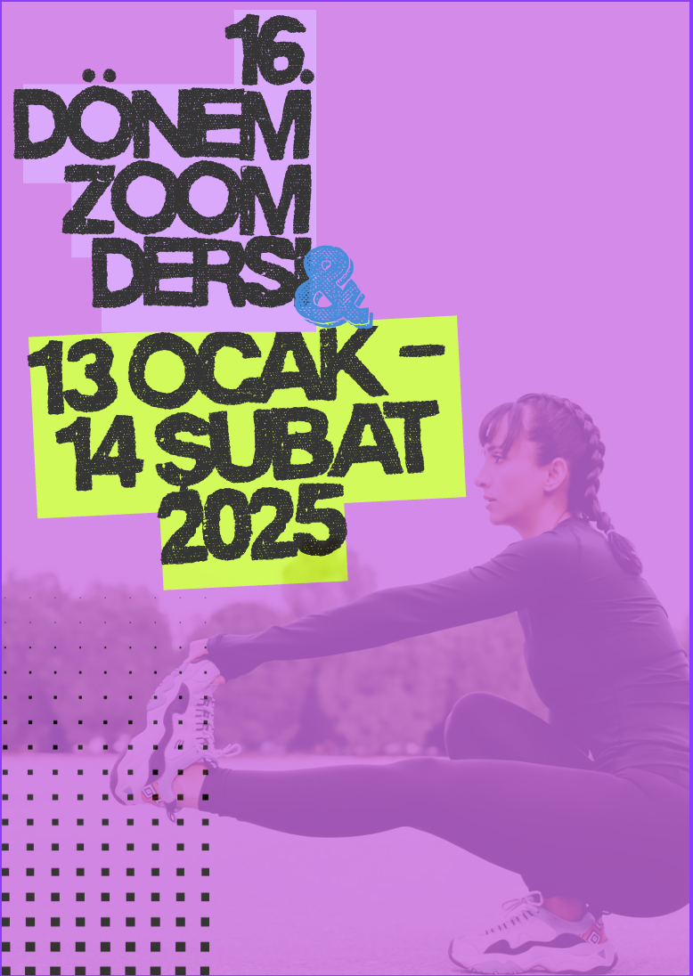 16. Dönem Zoom Dersi
