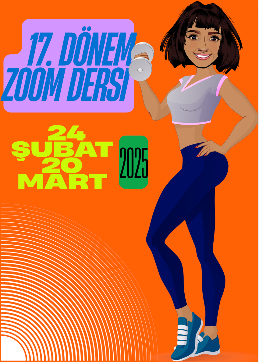 17. Dönem Zoom Dersi