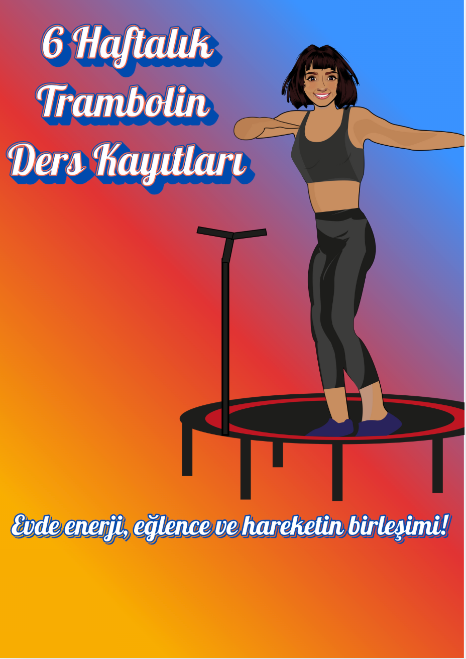 Trambolin Ders Kayıtları